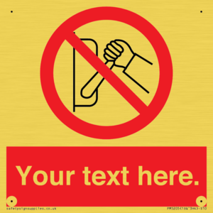 Custom Do Not Operate Sign